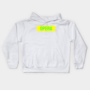 OPERA 2 Kids Hoodie